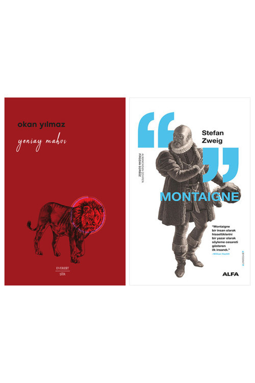 Yeniay Mahvı + Montaigne