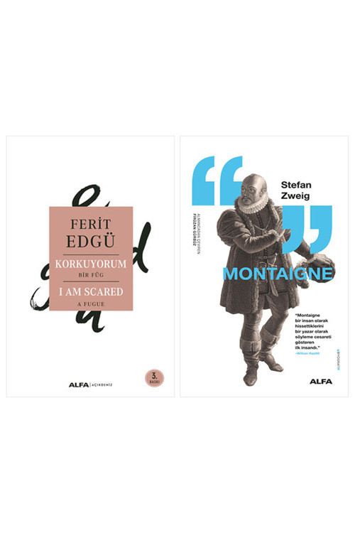 Korkuyorum + Montaigne