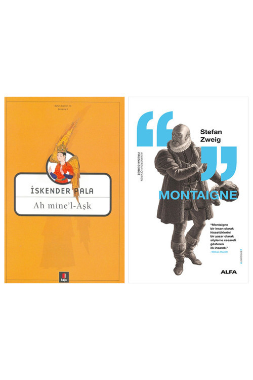Ah Mine'L - Aşk + Montaigne