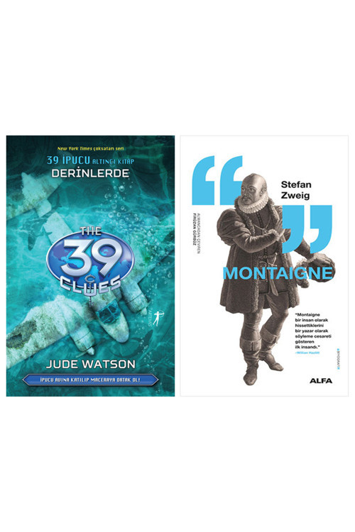 Derinlerde + Montaigne
