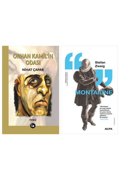 Orhan Kamil’İn Odası + Montaigne