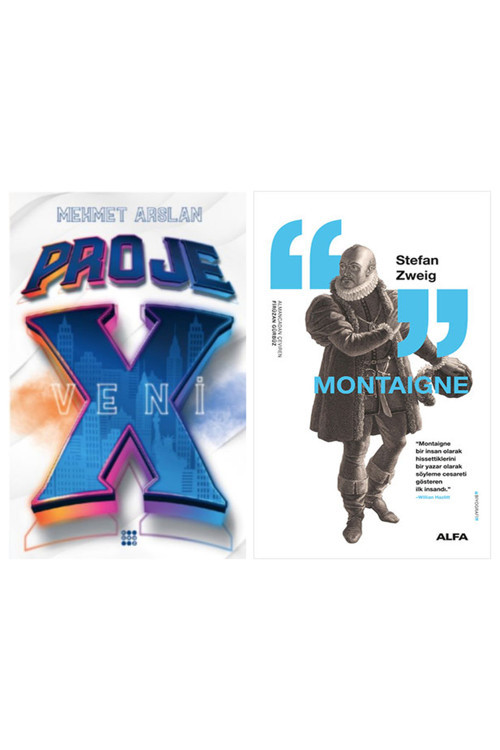 Proje X - Veni + Montaigne