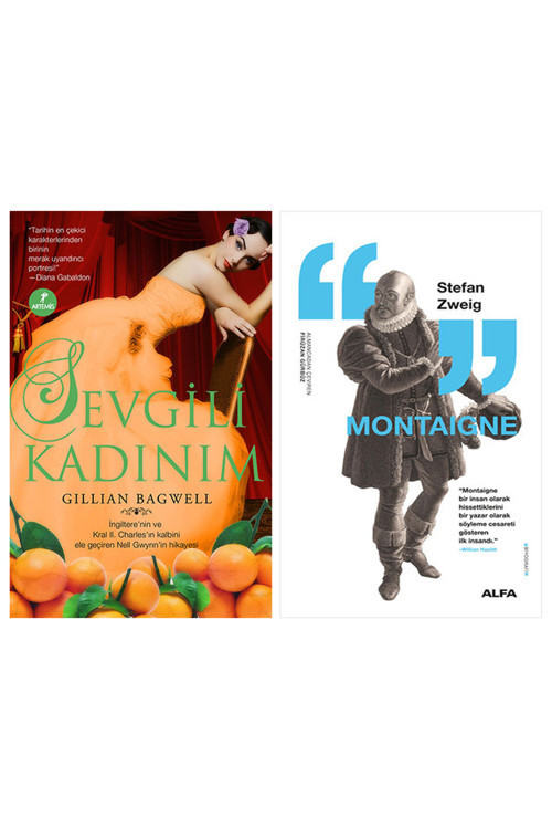 Sevgili Kadınım + Montaigne