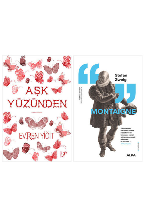 Aşk Yüzünden + Montaigne