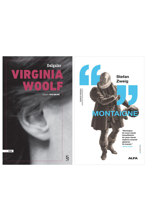 Dalgalar + Montaigne