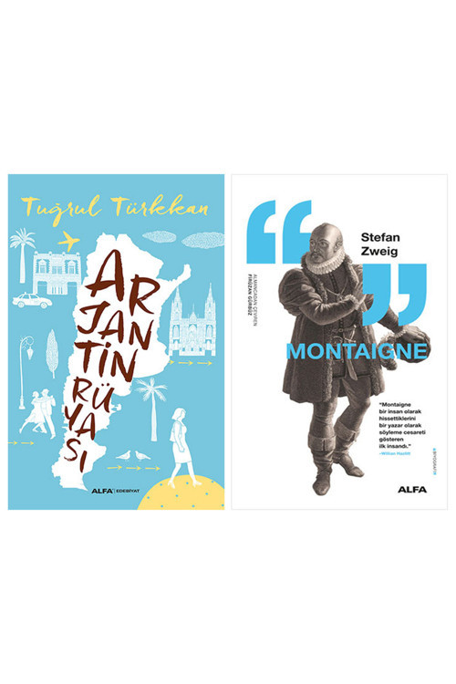 Arjantin Rüyası + Montaigne