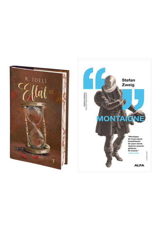 Eflâl 3 (Ciltli) + Montaigne