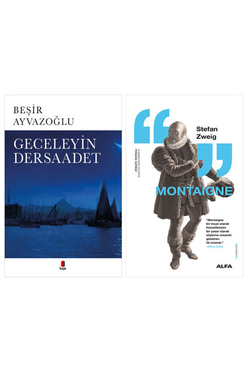 Geceleyin Dersaadet + Montaigne