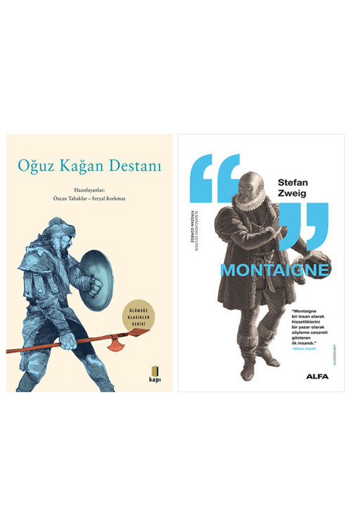 Oğuz Kağan Destanı + Montaigne