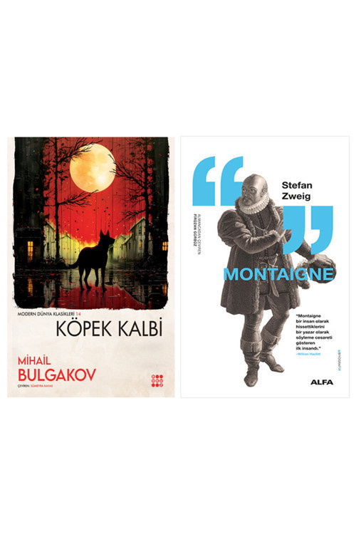 Köpek Kalbi + Montaigne