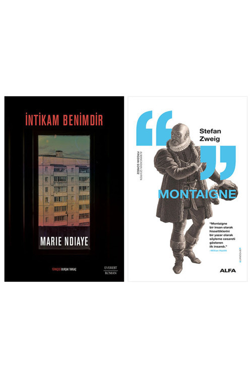 İntikam Benimdir + Montaigne