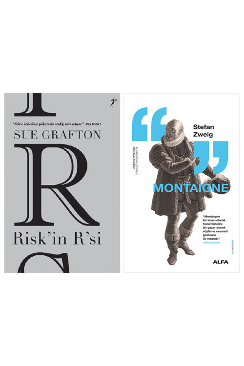 Risk’İn R’Si + Montaigne