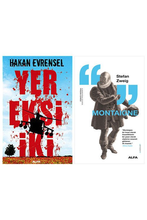 Yer Eksi İki + Montaigne