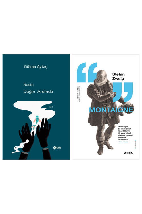 Sesin Dağın Ardında + Montaigne