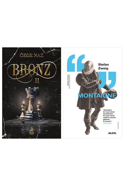 Bronz - 2 + Montaigne