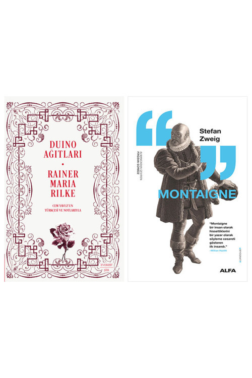 Duino Ağıtları + Montaigne