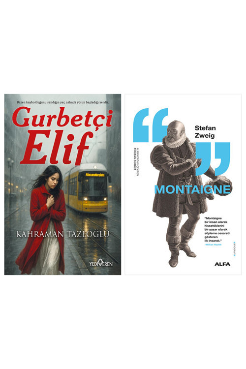 Gurbetçi Elif + Montaigne