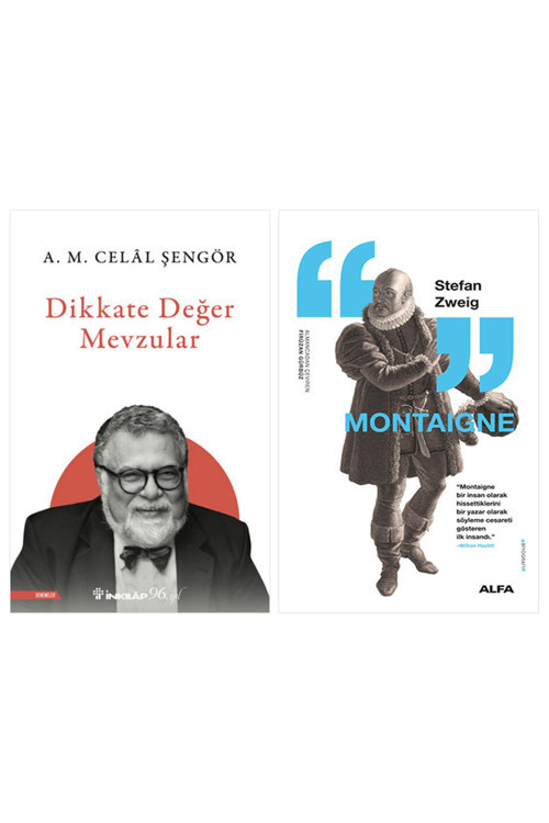 Dikkate Değer Mevzular + Montaigne