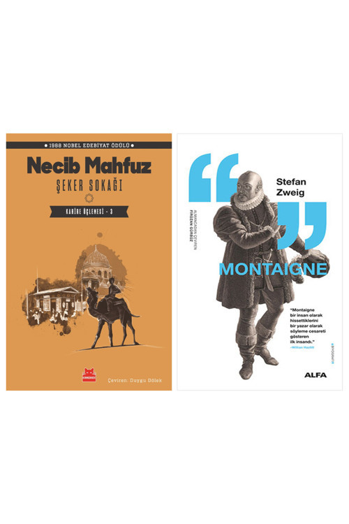Şeker Sokağı + Montaigne