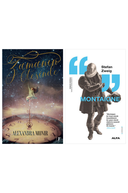 Zamanın Ötesinde + Montaigne