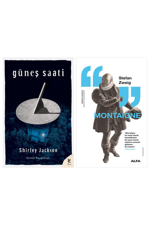 Güneş Saati + Montaigne