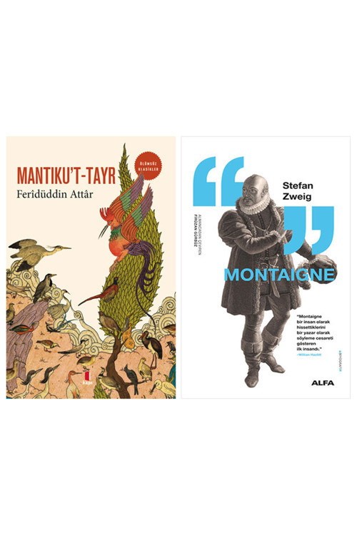 Mantıku'T-Tayr + Montaigne