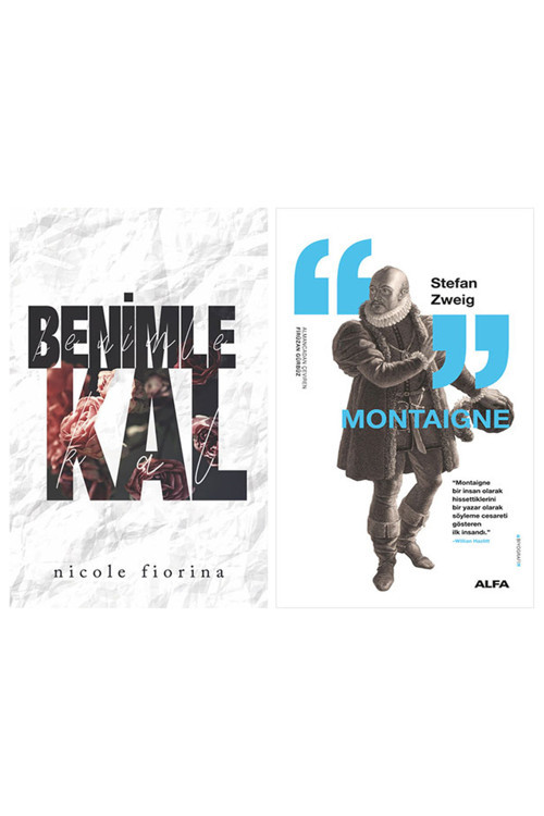 Benimle Kal + Montaigne