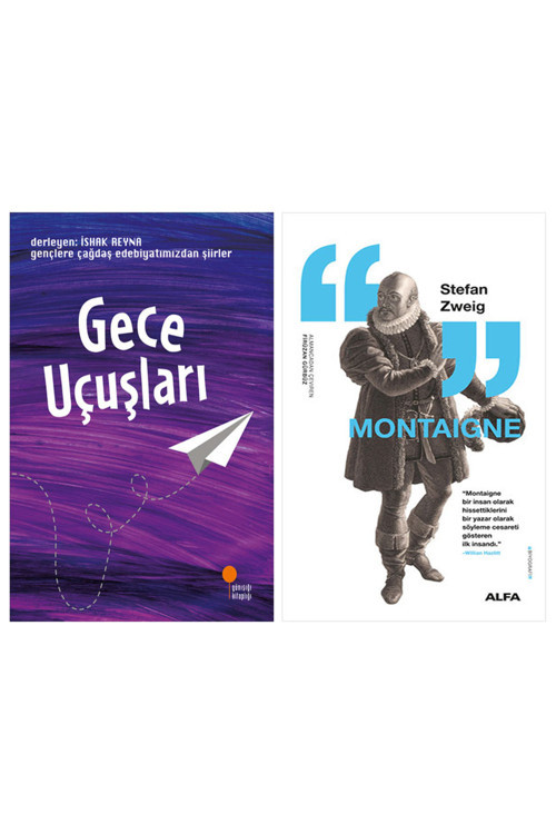Gece Uçuşları + Montaigne