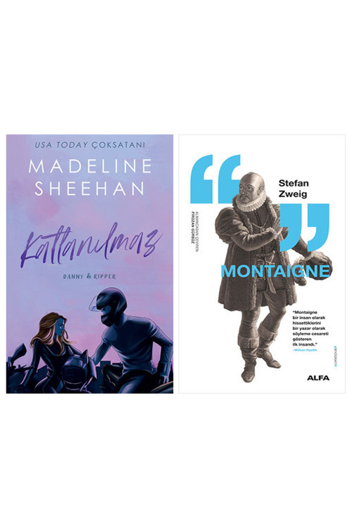 Katlanılmaz + Montaigne