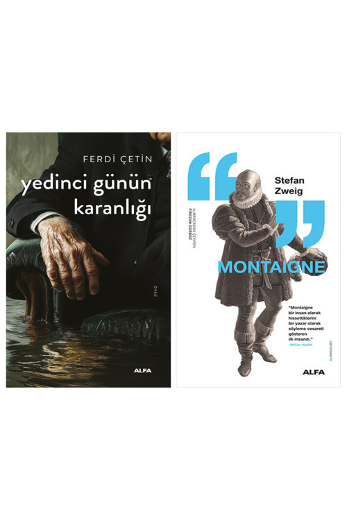 Yedinci Günün Karanlığı + Montaigne