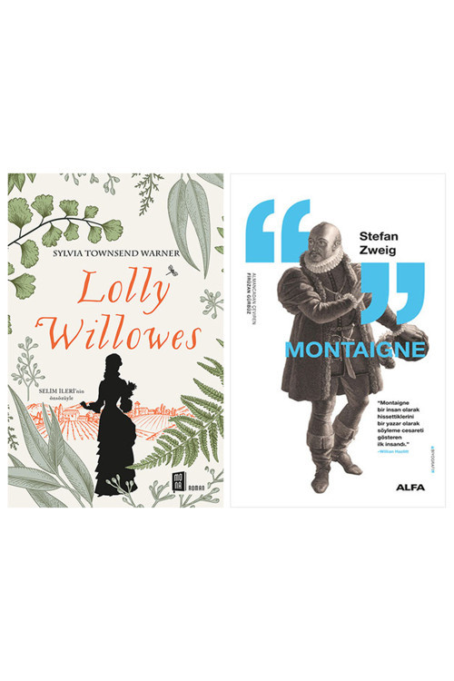 Lolly Willowes + Montaigne