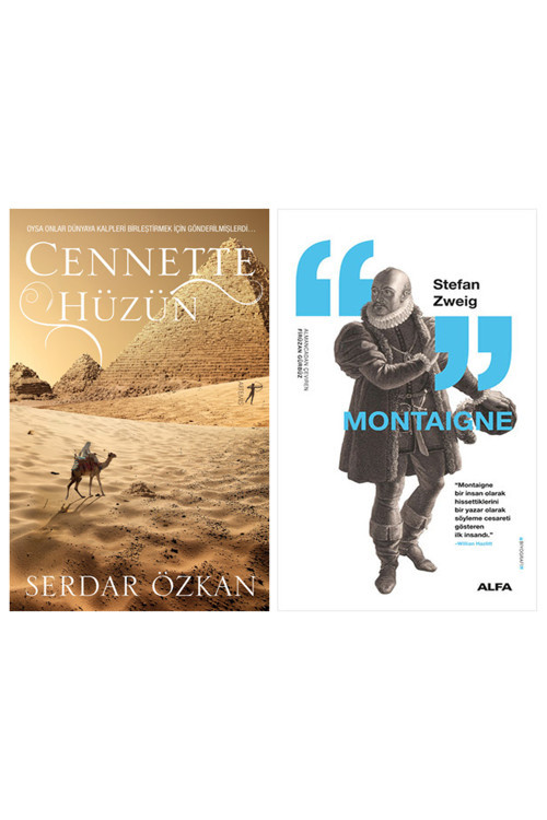 Cennette Hüzün + Montaigne