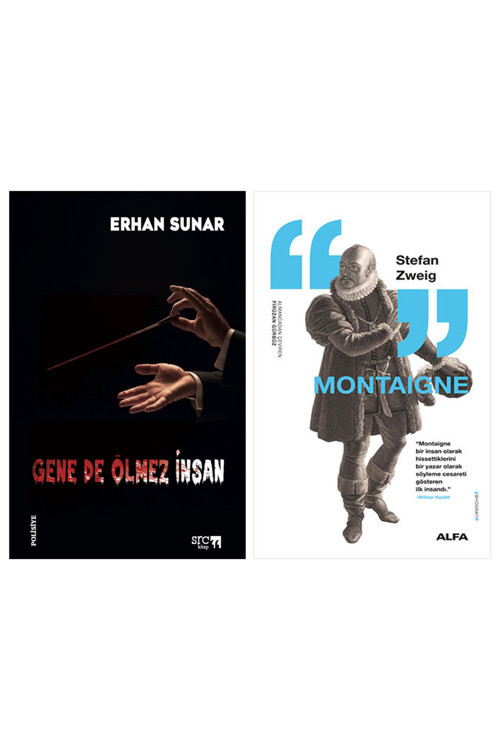Gene De Ölmez İnsan + Montaigne