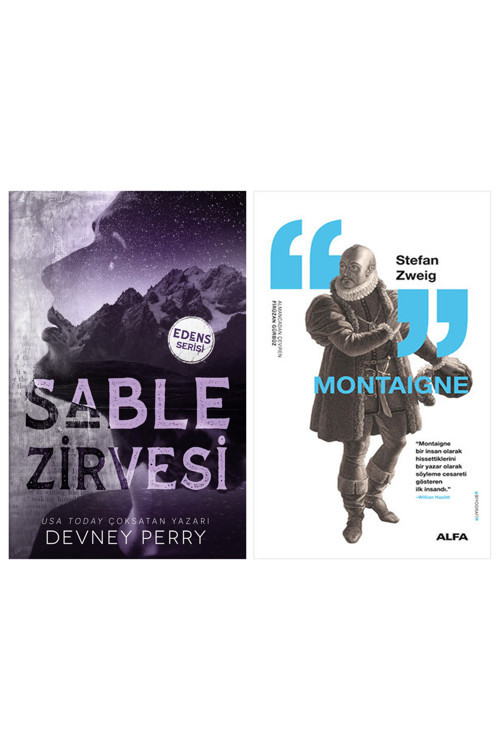 Sable Zirvesi + Montaigne