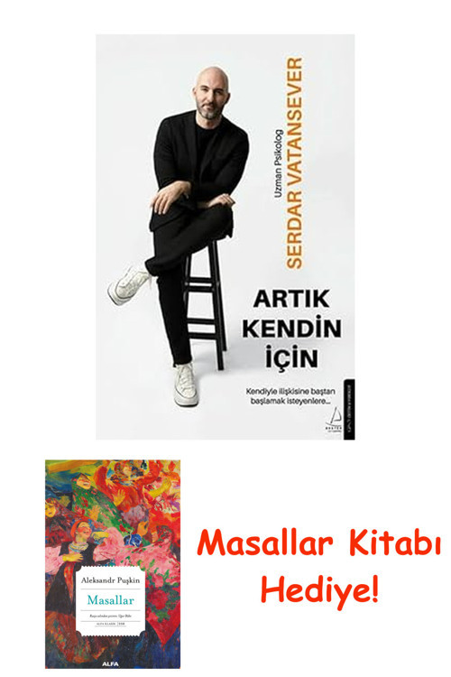 Artık Kendin İçin + Masallar Kitabı