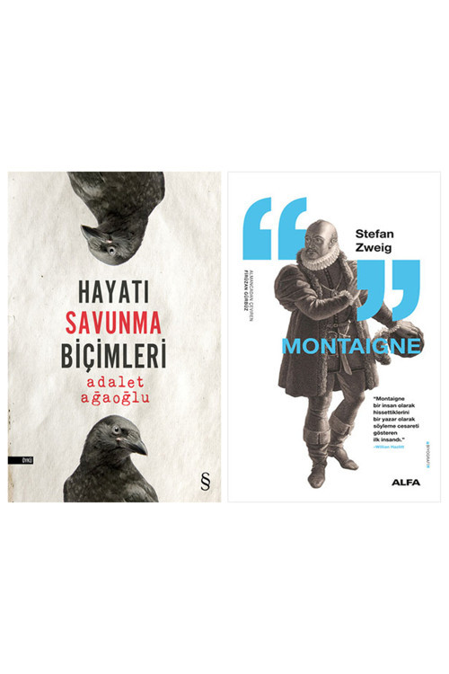 Hayatı Savunma Biçimleri + Montaigne
