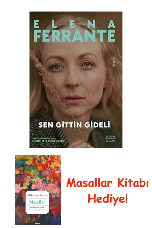 Sen Gittin Gideli + Masallar Kitabı