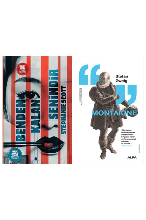 Benden Kalan Senindir + Montaigne