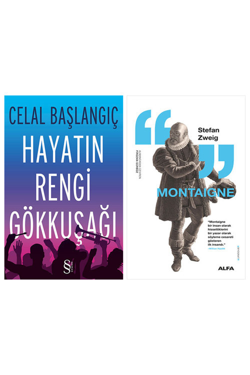 Hayatın Rengi Gökkuşağı + Montaigne