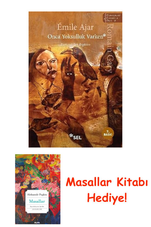 Onca Yoksulluk Varken + Masallar Kitabı