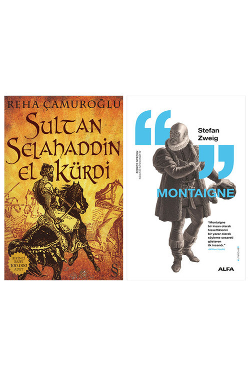 Sultan Selahaddin El Kürdi + Montaigne