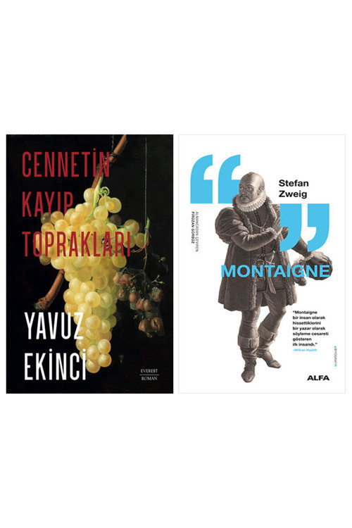 Cennetin Kayıp Toprakları + Montaigne