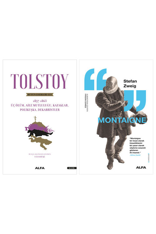 Tolstoy Bütün Eserleri 3 + Montaigne