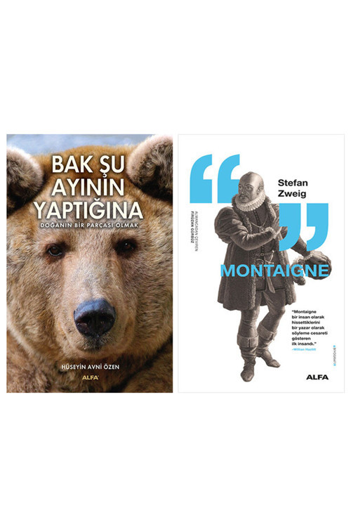 Bak Şu Ayının Yaptığına + Montaigne