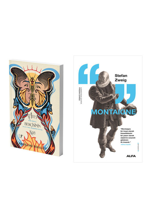 Ateş Bekçisinin Kızı + Montaigne