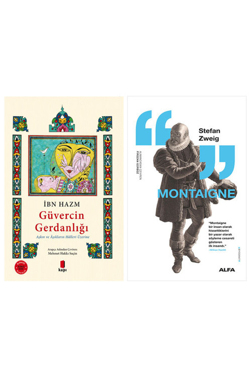 Güvercin Gerdanlığı + Montaigne