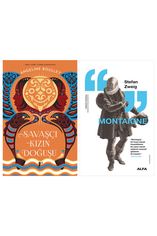 Savaşçı Kızın Doğuşu (Ciltli) + Montaigne