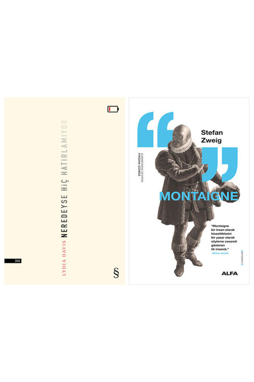 Neredeyse Hiç Hatırlamıyor + Montaigne