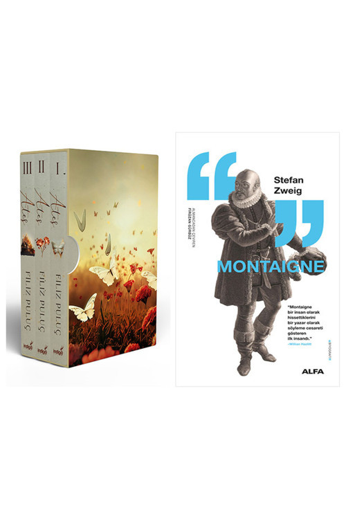 Ateş Serisi - 3 Kitap (Kutulu) + Montaigne