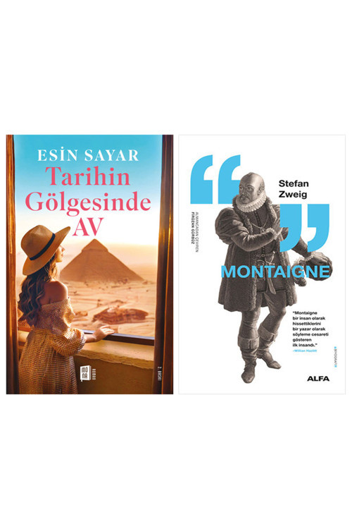 Tarihin Gölgesinde Av + Montaigne